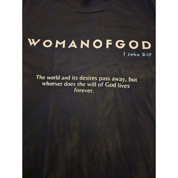 Woman of God T Shirt W/ SCRIPTURE 1 JOHN 2:17 Woman Black Short Sleeves … - Picture 1 of 11